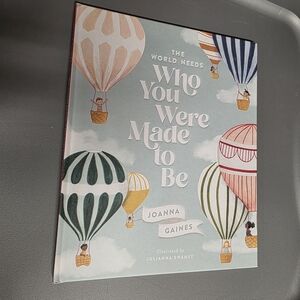 Magnolia Kids Book Who You Were Meant To Be By Joanna Gaines